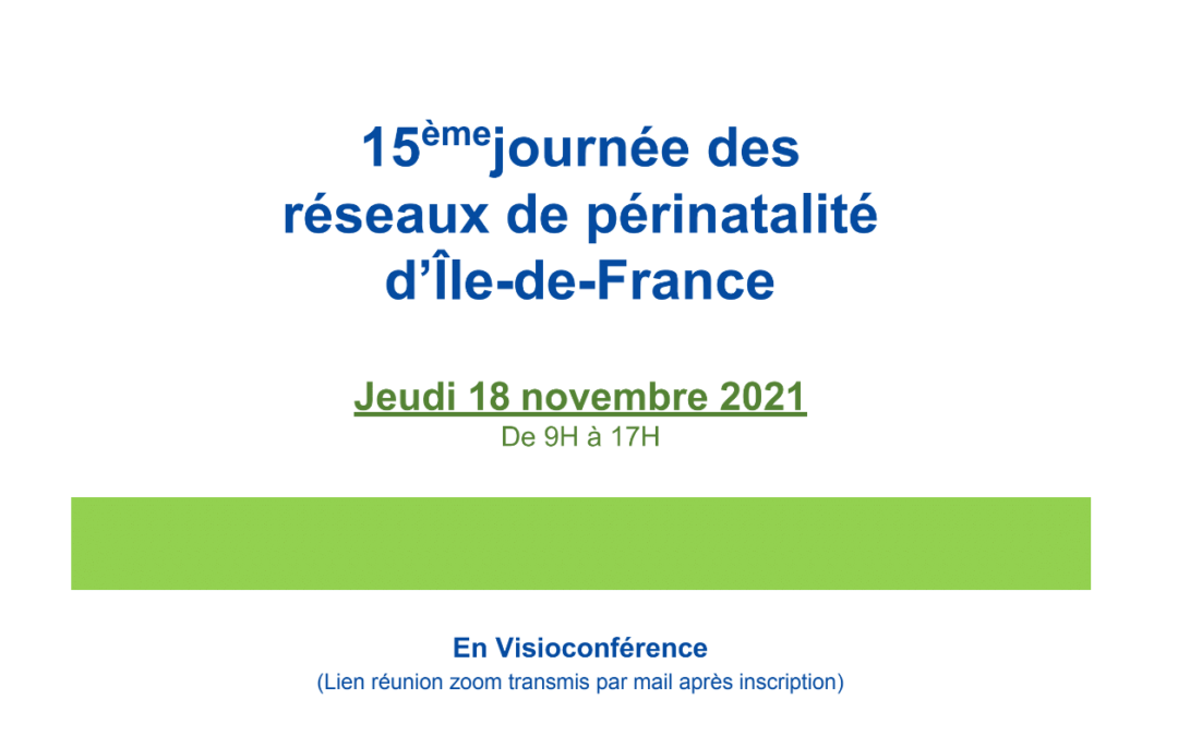 18 novembre : 15ième journée des réseaux de périnatalité d’Ile-de-France
