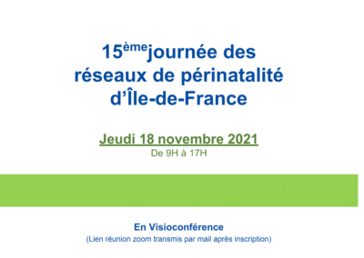 18 novembre : 15ième journée des réseaux de périnatalité d’Ile-de-France